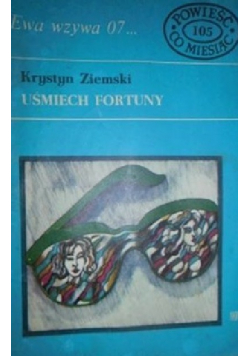 Ewa wzywa 07 Nr 105 Uśmiech fortuny
