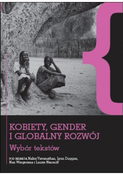 Kobiety gender i globalny rozwój Wybór tekstów