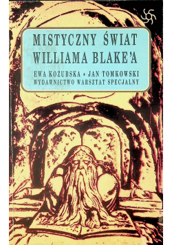 Mistyczny świat Williama Blakea