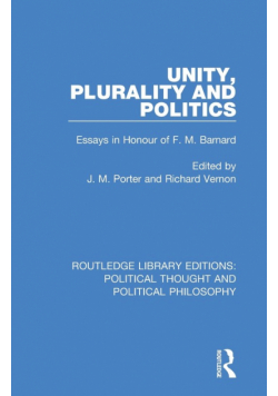 Unity, Plurality and Politics