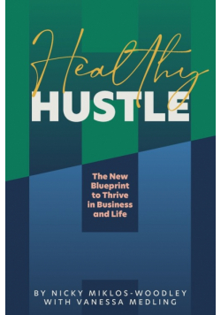 Healthy Hustle