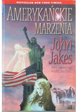 Jakes John - Amerykańskie marzenia