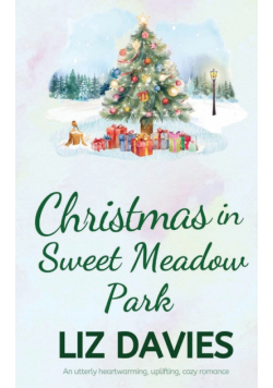 Christmas in Sweet Meadow Park