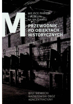 Przewodnik po obiektach historycznych