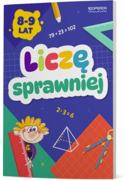 Liczę sprawniej Zeszyt do treningu umiejęt. mat