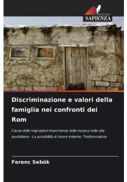 Discriminazione e valori della famiglia nei confronti dei Rom