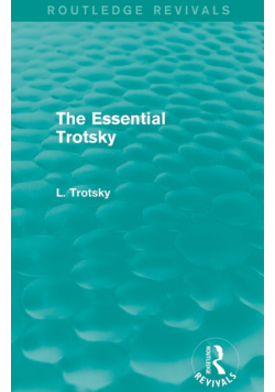 The Essential Trotsky (Routledge Revivals)