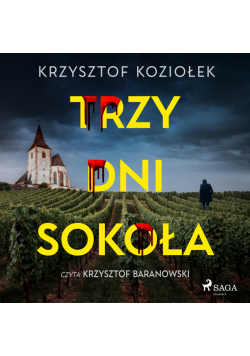 Trzy dni Sokoła (#3)