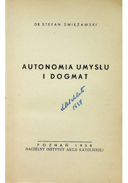 Autonomia umysłu i dogmat 1938 r.