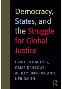 Democracy, States, and the Struggle for Social Justice