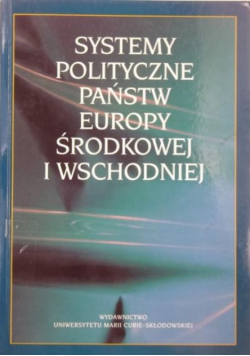 Systemy polityczne państw Europy środkowej i wschodniej