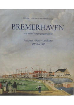 Bremerhaven und seine vorgangergemeinden