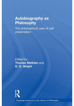 Autobiography as Philosophy
