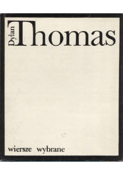 Thomas Wiersze wybrane
