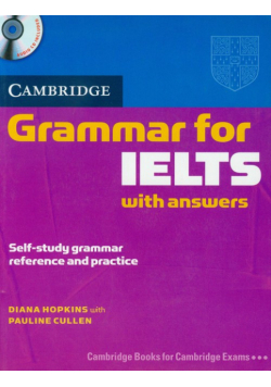 Cullen Pauline - Cambridge Grammar for Ielts with answers + CD