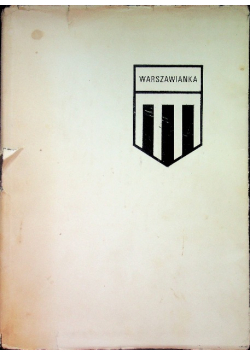 Warszawianka  1921 - 1971