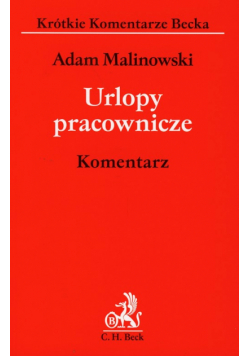 Urlopy pracownicze: Komentarz