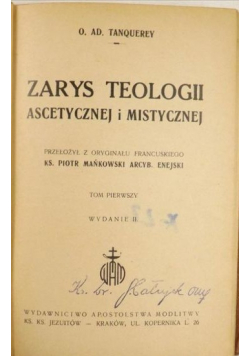 Zarys teologii ascetycznej i mistycznej  1949 r
