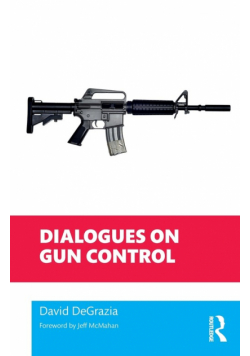 Dialogues on Gun Control