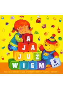 A ja już wiem 5 lat