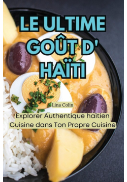 Le Ultime Goût D' Haïti