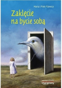 Zaklęcie na bycie sobą