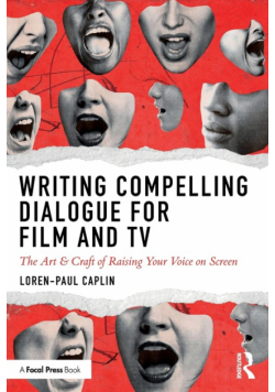 Writing Compelling Dialogue for Film and TV