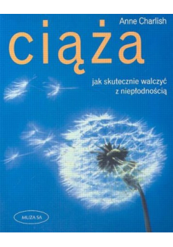 Ciąża jak skutecznie walczyć niepłodnością