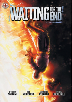 Waiting for the End