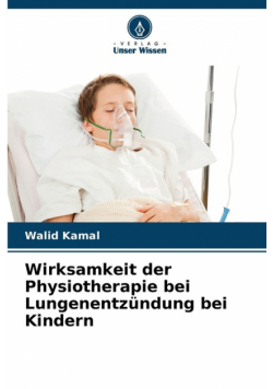Wirksamkeit der Physiotherapie bei Lungenentzündung bei Kindern