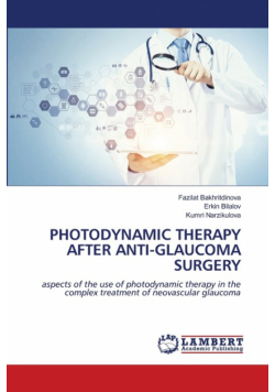 Photodynamic Therapy After Anti-Glaucoma Surgery