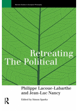 Retreating the Political