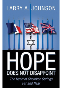 Hope Does Not Disappoint
