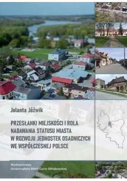 Przesłanki miejskości i rola nadawania statusu...