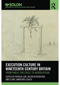 Execution Culture in Nineteenth Century Britain