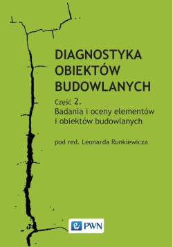 Diagnostyka obiektów budowlanych Część 2