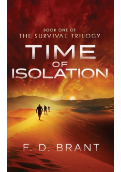 Time of Isolation