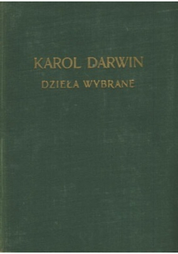 Darwin Dzieła wybrane Tom IV
