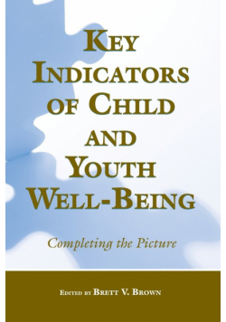 Key Indicators of Child and Youth Well-Being