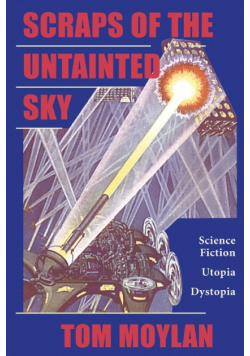 Scraps Of The Untainted Sky