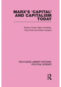 Marx's Capital and Capitalism Today Routledge Library Editions