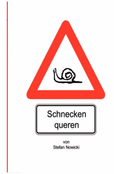 Schnecken queren