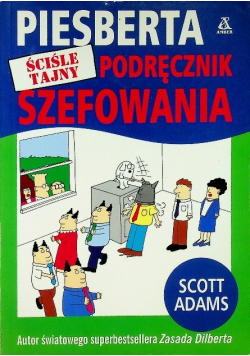 Piesberta ściśle tajny podręcznik szefowania