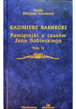Pamiętniki z czasów Jana Sobieskiego Tom I