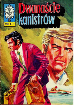 Dwanaście kanistrów Część 1