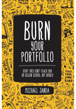 Burn Your Portfolio