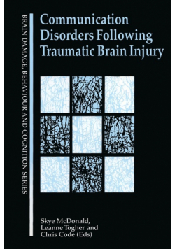 Communication Disorders Following Traumatic Brain Injury