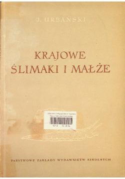 Krajowe ślimaki i małże