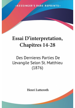 Essai D'interpretation, Chapitres 14-28
