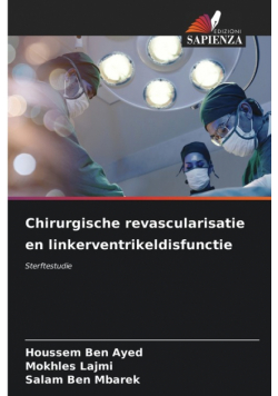 Chirurgische revascularisatie en linkerventrikeldisfunctie
